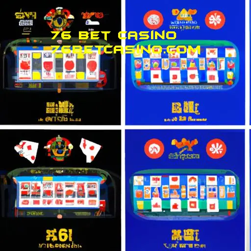 76 bet casino