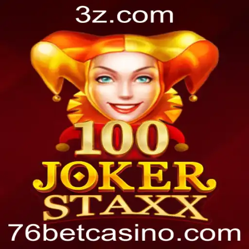 100JokerStaxx: Descubra as Regras e Atrações do Jogo Integrado com 76bet