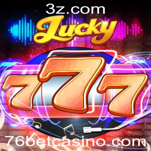 Lucky777: Jogo de Azar Emoções e Estratégias com 76bet