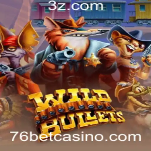 WildBullets: A Aventura Épica no Universo de 76bet